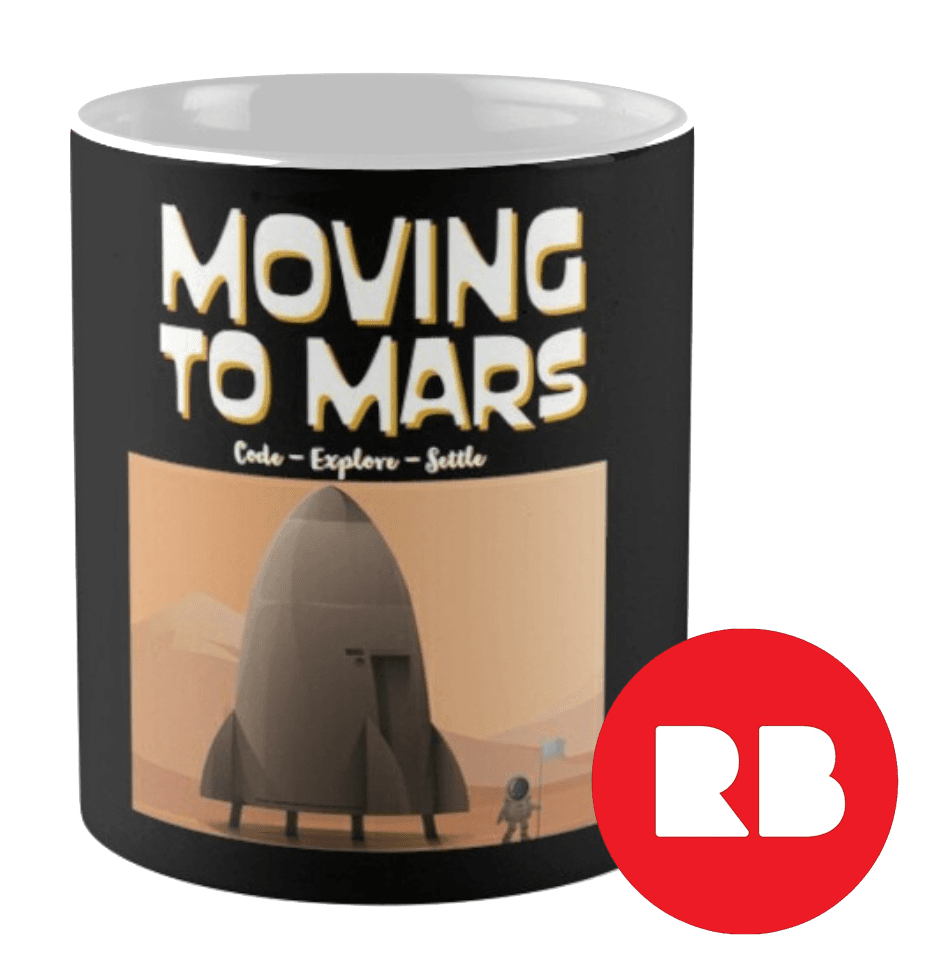 Moving to Mars mug on Redbubble